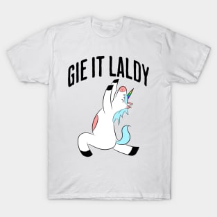 Scottish Slang: Gie It Laldy (Give it your all) Unicorn design T-Shirt